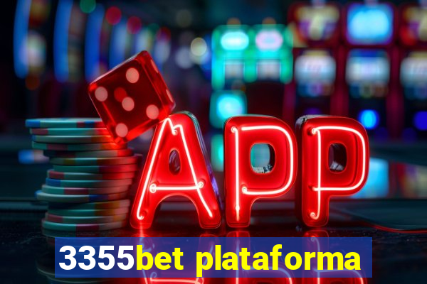 3355bet plataforma